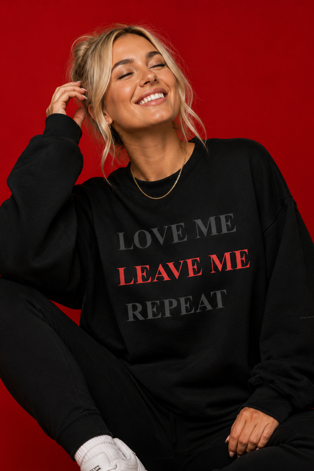 LOVE ME LEAVE ME REPEAT - BY LEX